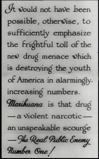 Marihuana is America's Public Enemy Number One!