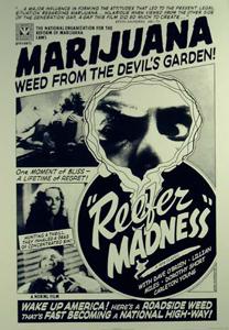 Reefer Madness! - Weed fom the Devil's Garden!